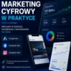 Marketing Cyfrowy w Praktyce – Reklamy na Google, Facebooku i Instagramie od Zera
